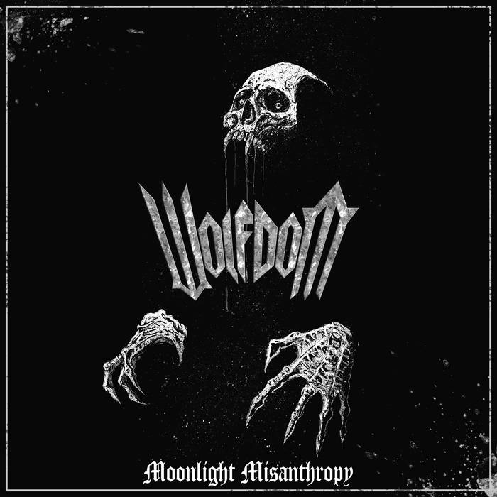 Wolfdom - "Moonlight Misanthropy" - 2023