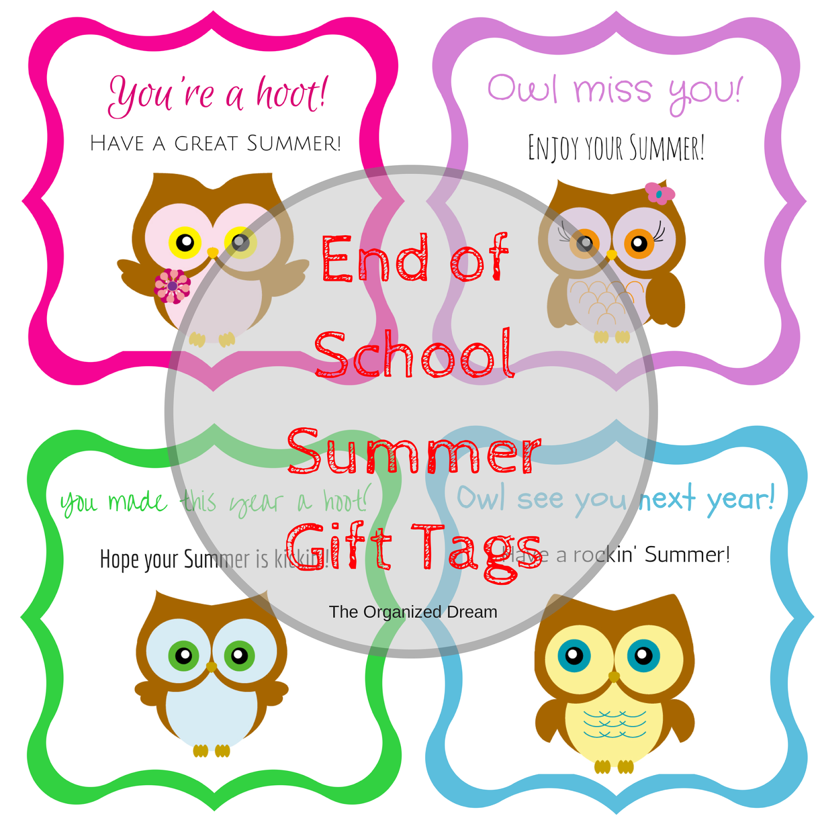 Free Owl End of School Gift Tag Printables - The Organized Dream