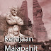 Sejarah Kebudayaan Peninggalan Raja Kerajaan Majapahit Jawa Timur