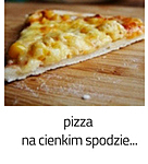 https://www.mniam-mniam.com.pl/2010/04/pizza-na-cienkim-spodzie.html
