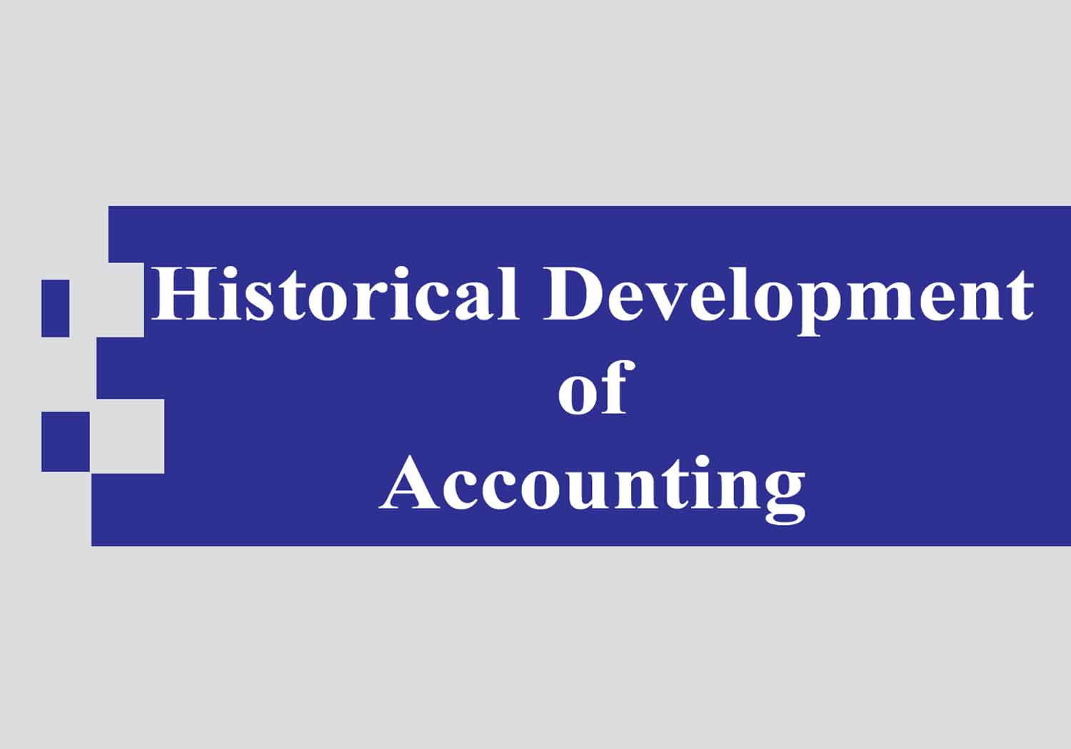 history and development of accounting