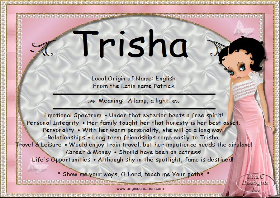 Thrisha - это укороченное от Патриции Триша.