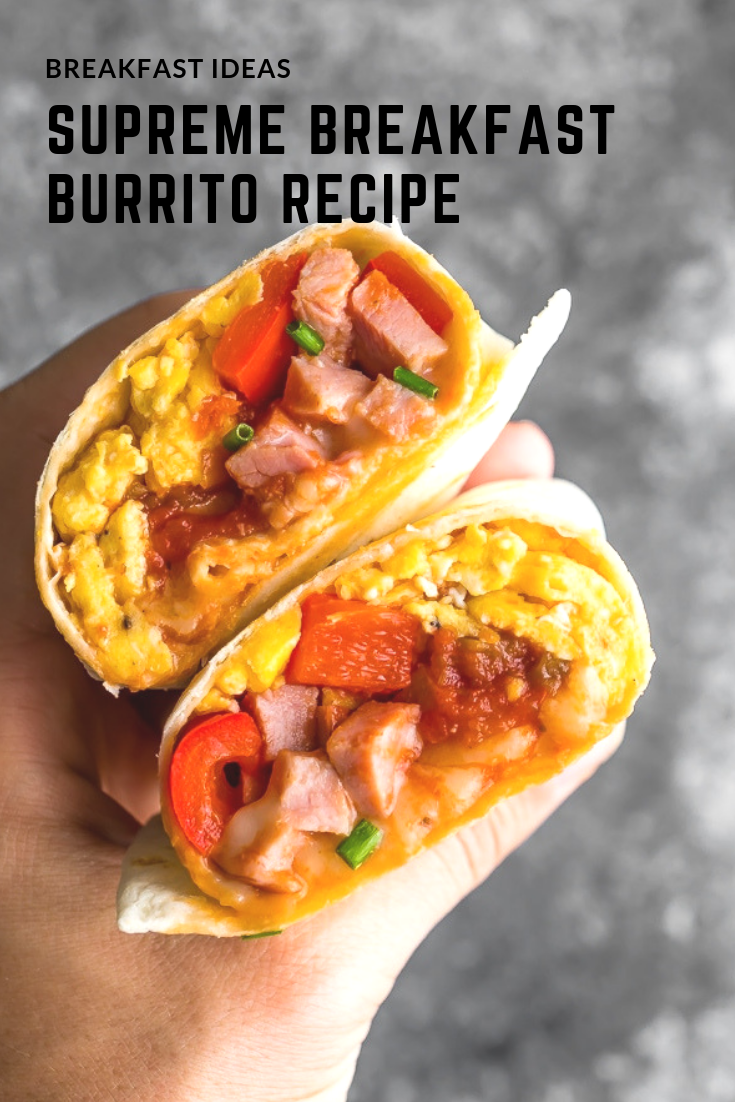 Supreme Breakfast Burrito Recipe