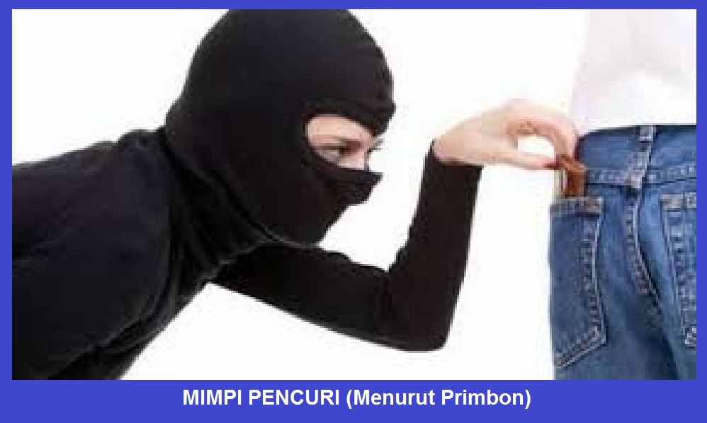 Mimpi Pencuri Menurut Primbon Pertanda Mimpi