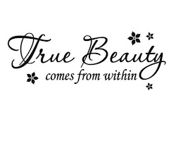 beauty quotes true sayings within comes famous quote inspire relatably quotesgram inside sualci anonymous