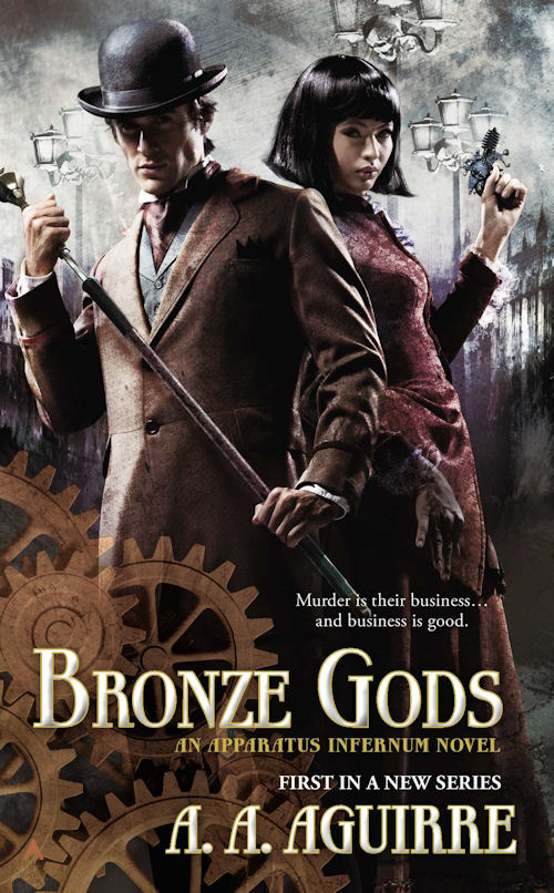 Review: Bronze Gods by A.A. Aguirre - May 23, 2013