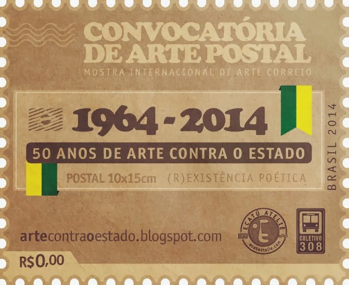 1964-2014 - 50 ANOS DE ARTE CONTRA O ESTADO