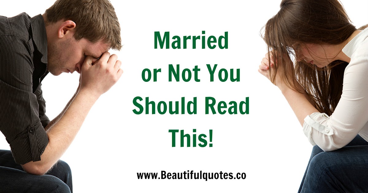 Beautiful Quotes: This Divorced Man Wrote Some Beautiful Marriage