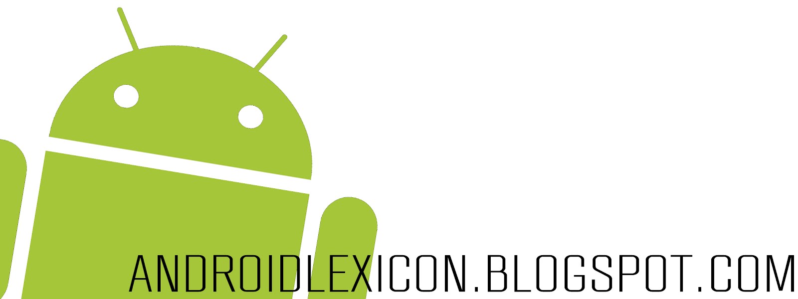 Android Lexicon
