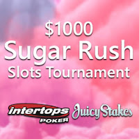 Enter the $1000 Sugar Rush slots tournament at Intertops Poker or Juicy Stakes casino — win up to $300!