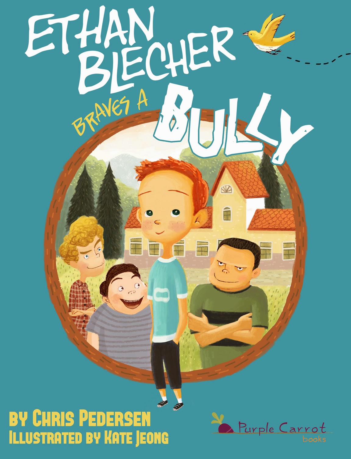 Ethan Blecher Braves a Bully chapter book