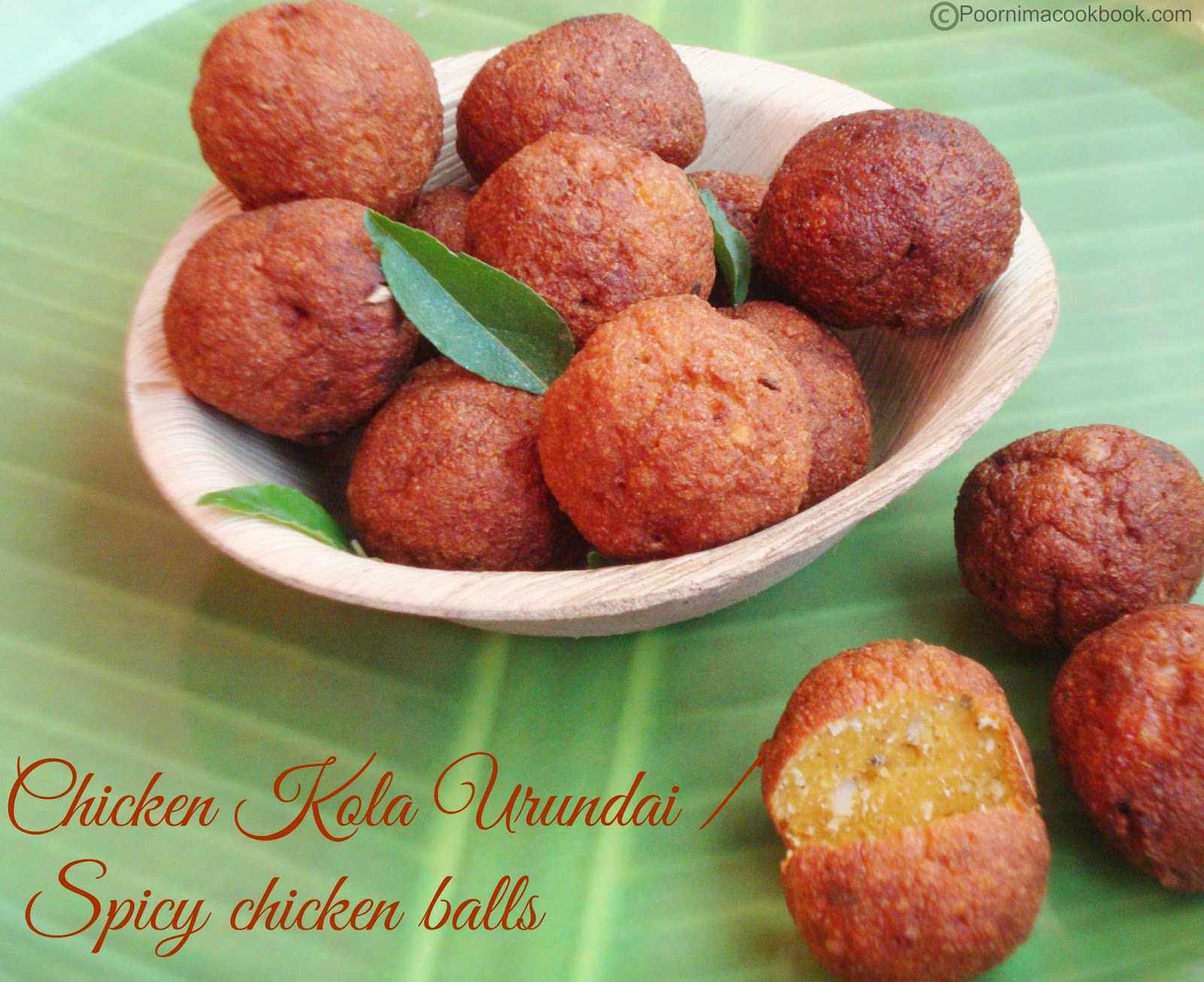 Poornima's Cook Book Spicy Chicken Balls / Kola Urundai / Chicken Kola