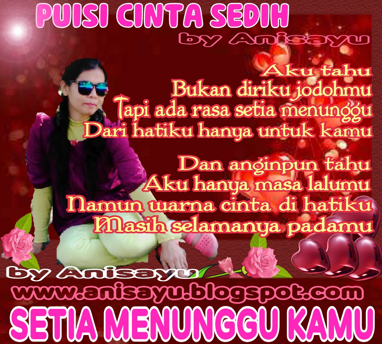 PUISI CINTA BY ANISAYU Kumpulan Puisi Cinta Sedih Hati Mengharukan
