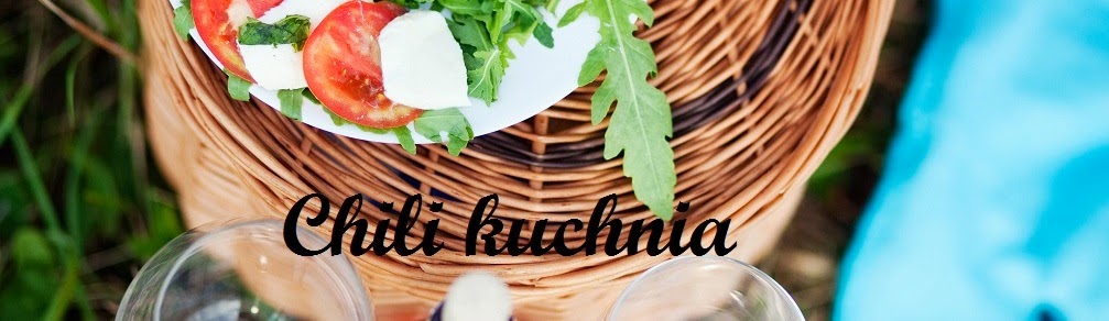 Blog kulinarny - Chili Kuchnia