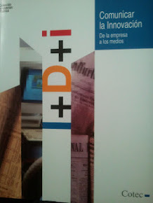 "Comunicar la Innovación. De la empresa a los medios"