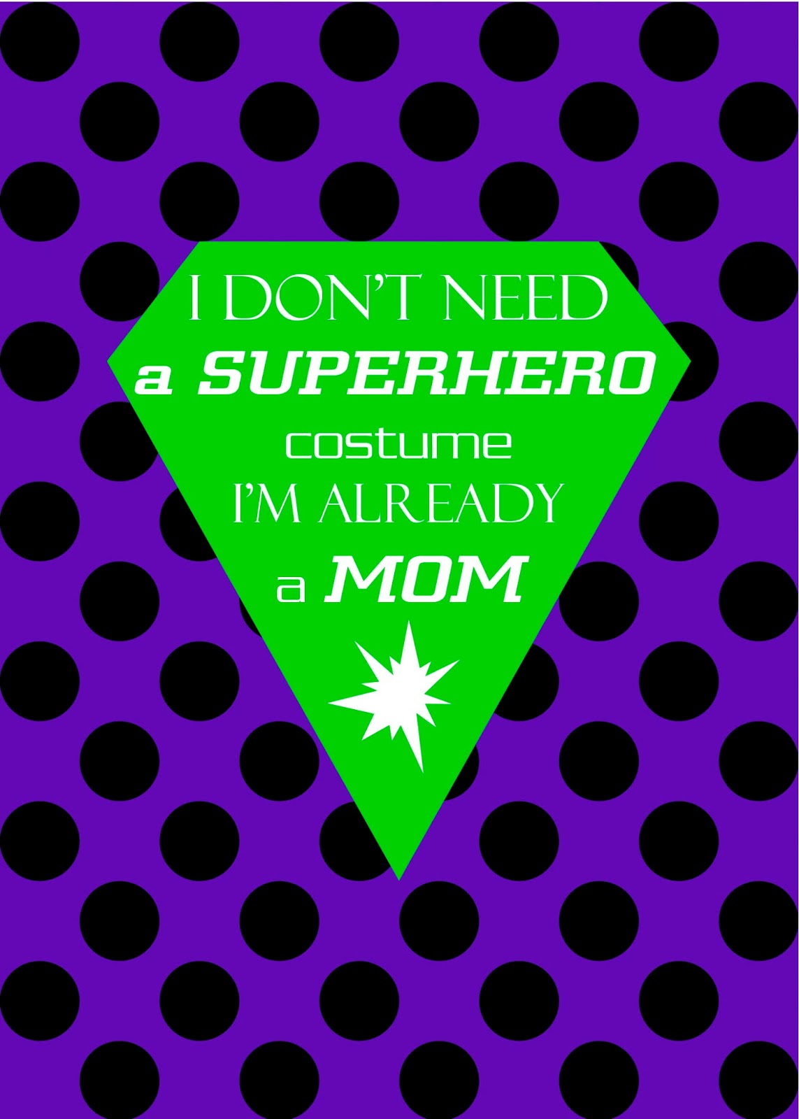 free printable superhero moms