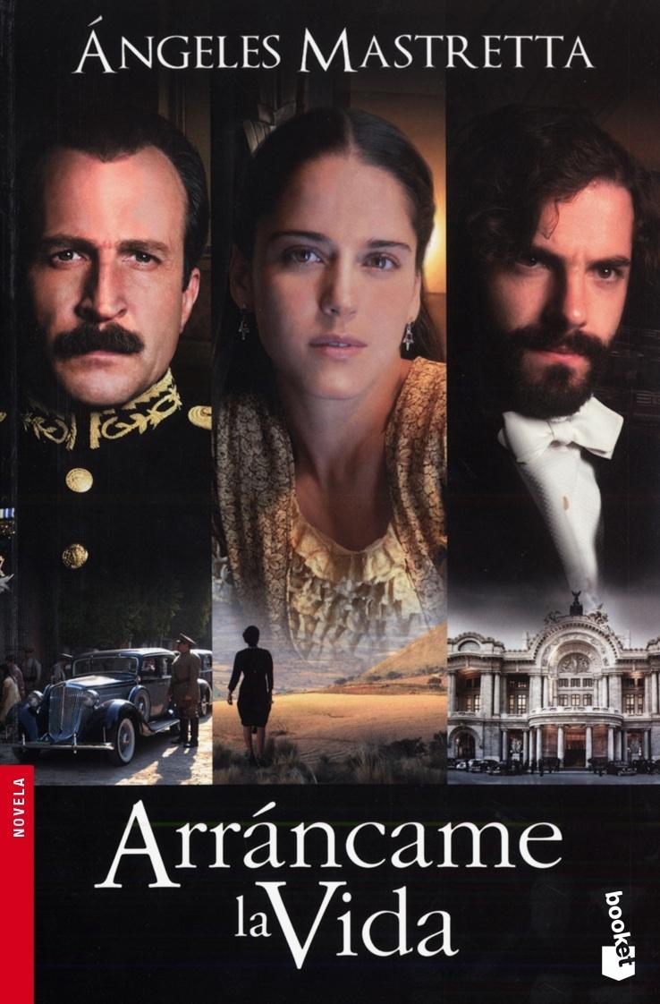 Arráncame la Vida, de Angeles Mastretta