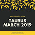 Taurus Horoscope 14th March 2019