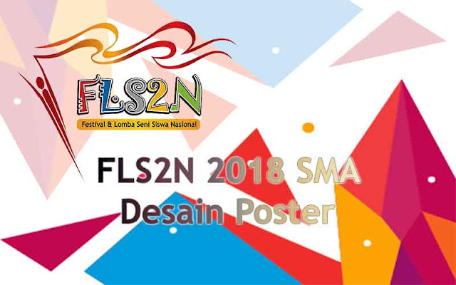 Fls2n 2018 Sma Desain Poster