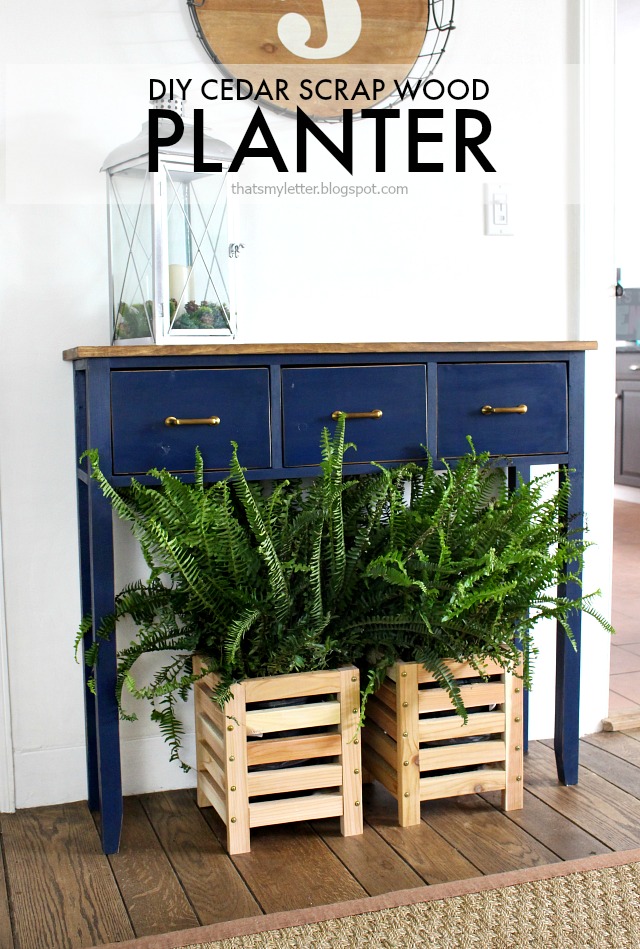 That's My Letter DIY Cedar Scrap Wood Planter