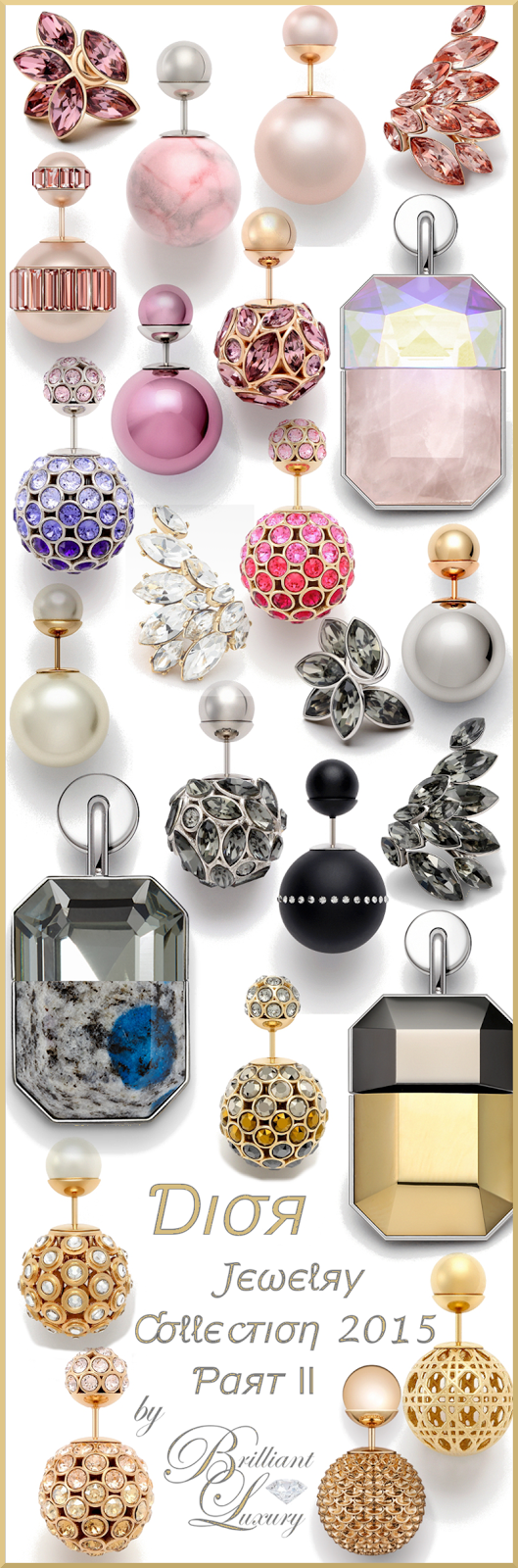 Brilliant Luxury ♦Dior Jewelry Collection 2015 Part II
