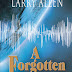 Interview with Larry Allen, author of A Forgotten Legacy