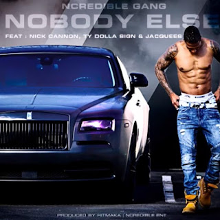 New Music: Nick Cannon - Nobody Else Featuring Ty Dolla Sign And Jacquees