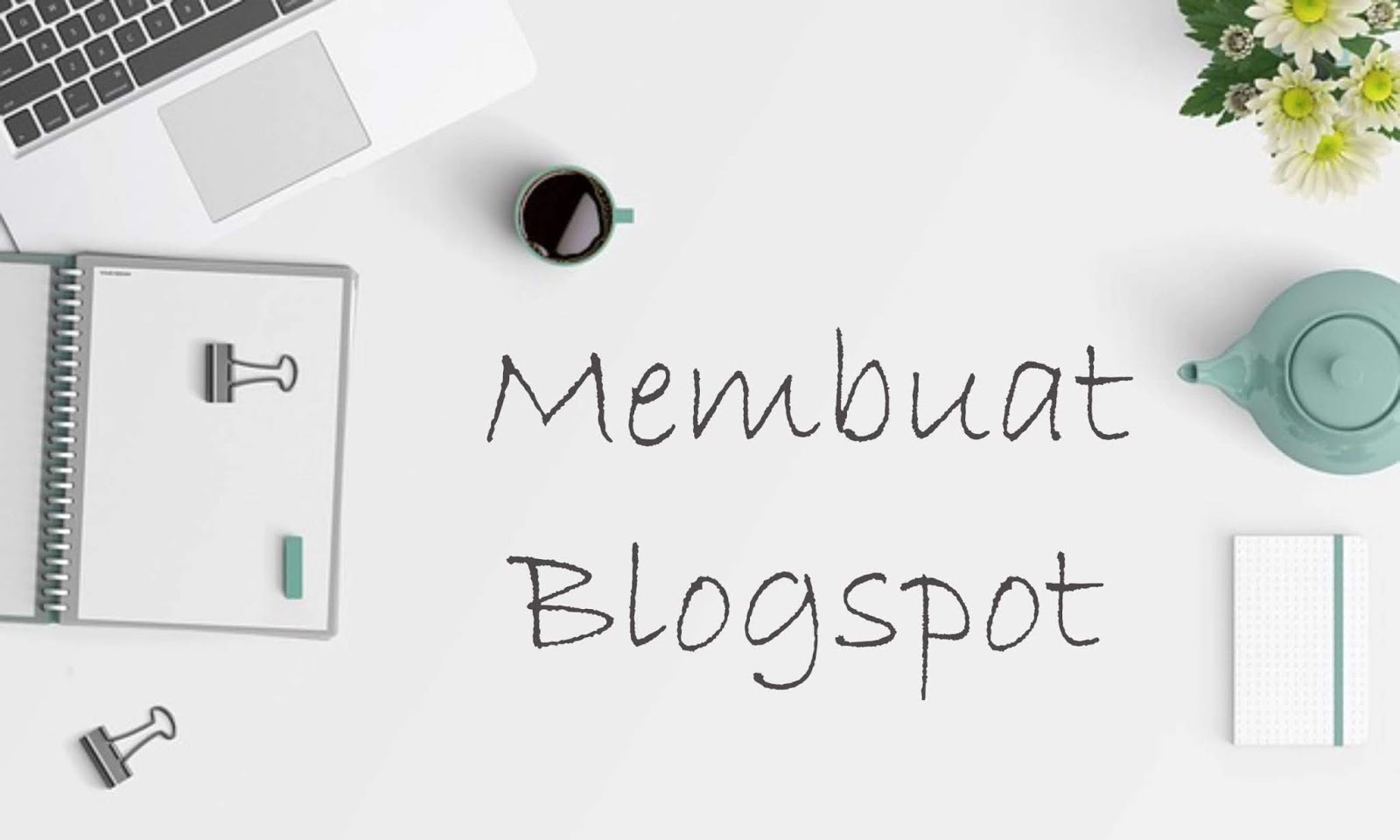 Cara Membuat Blog di blogspot Cara Bikin Blog Gratis