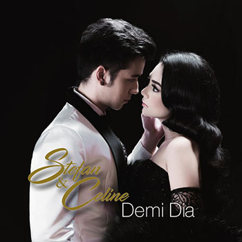 Stefan & Celine - Demi Dia