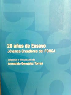 20 años de Ensayo. Selección y nota de Armando González Torres
