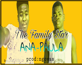 The Family Star - Ana Paula (2019) DOWNLOAD || BAIXAR MP3
