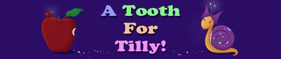 A Tooth For Tilly