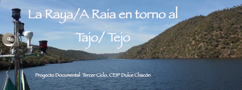              La Raya/A Raia en torno al Tajo/Tejo