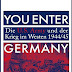 Herunterladen You Enter Germany: Die U.S. Army und der Krieg im Westen 1944/45 Bücher