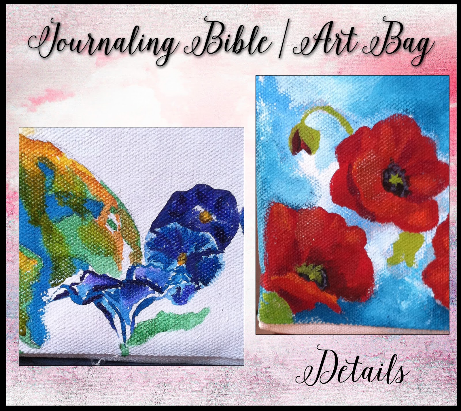 . Steps in the Journaling Bible Journey My Mixed Media Art Bag!