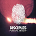 Disciples 'Poison Arrow' & remixes Out Now on FFRR
