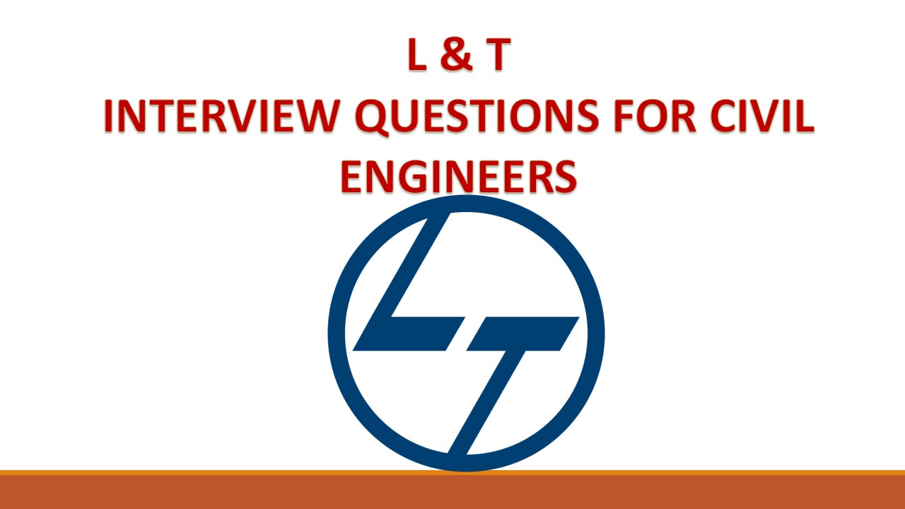 civil engineering hub l t interview questions for civil engineers civil engineering interview questions