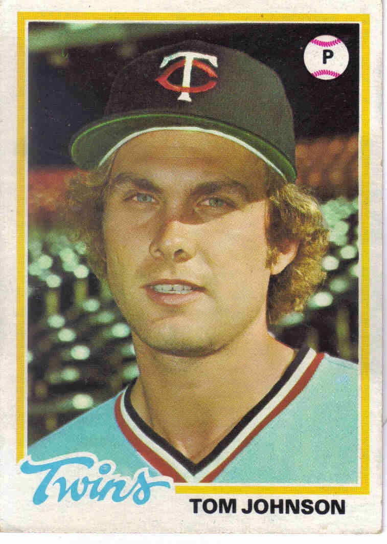1978 Baseball: 1978 Topps Baseball #54 - Tom Johnson