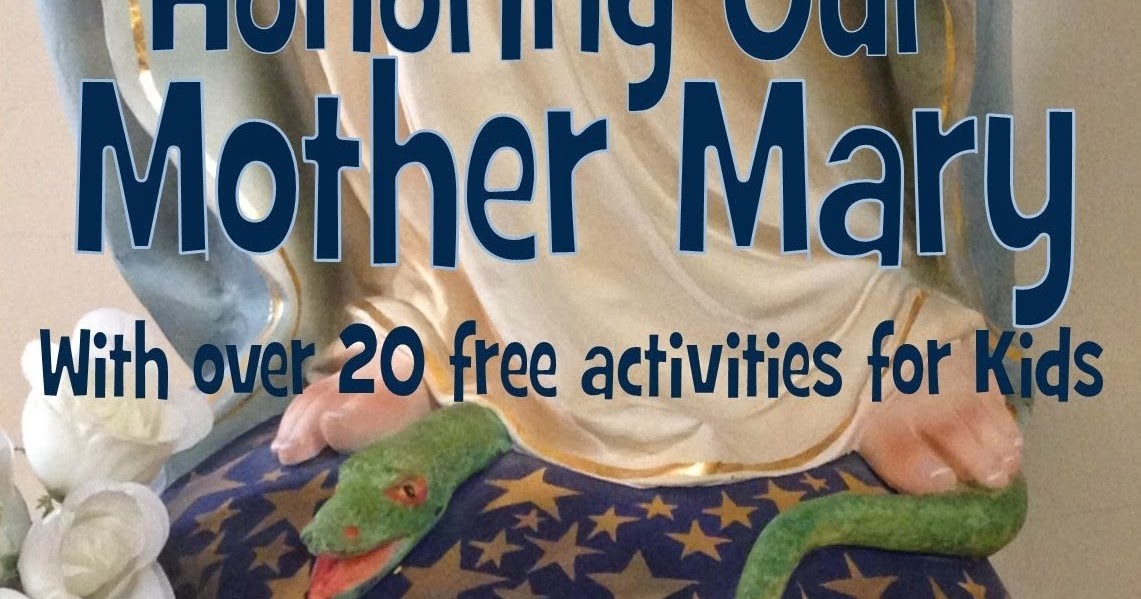 Look to Him and be Radiant Honoring Our Mother Mary