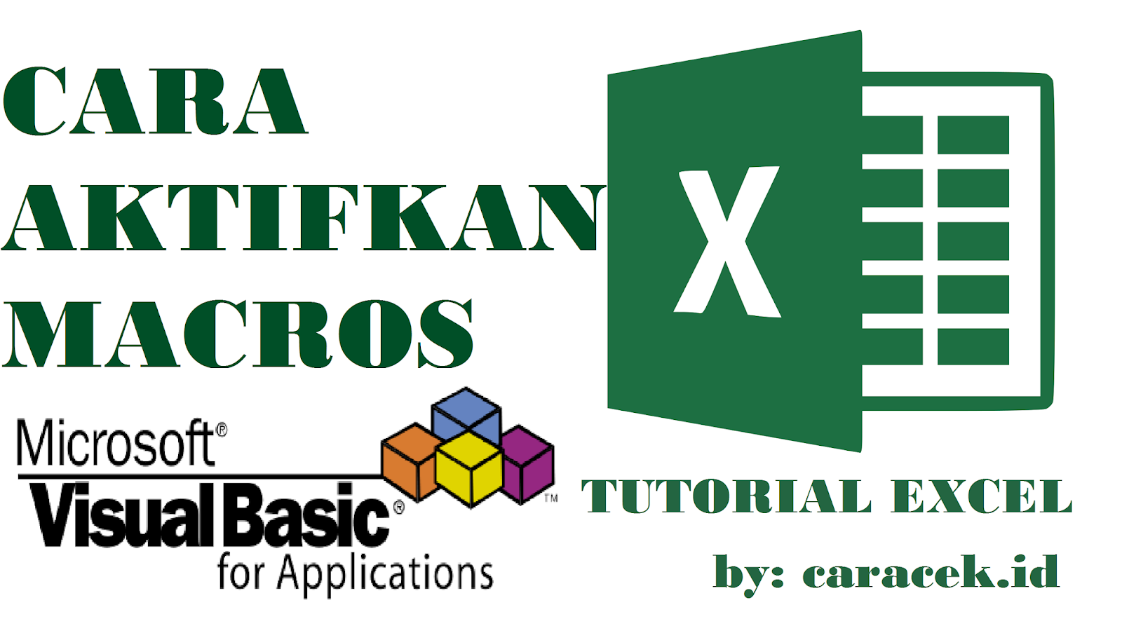 Aktifkan atau Nonaktifkan Macro di Excel 1