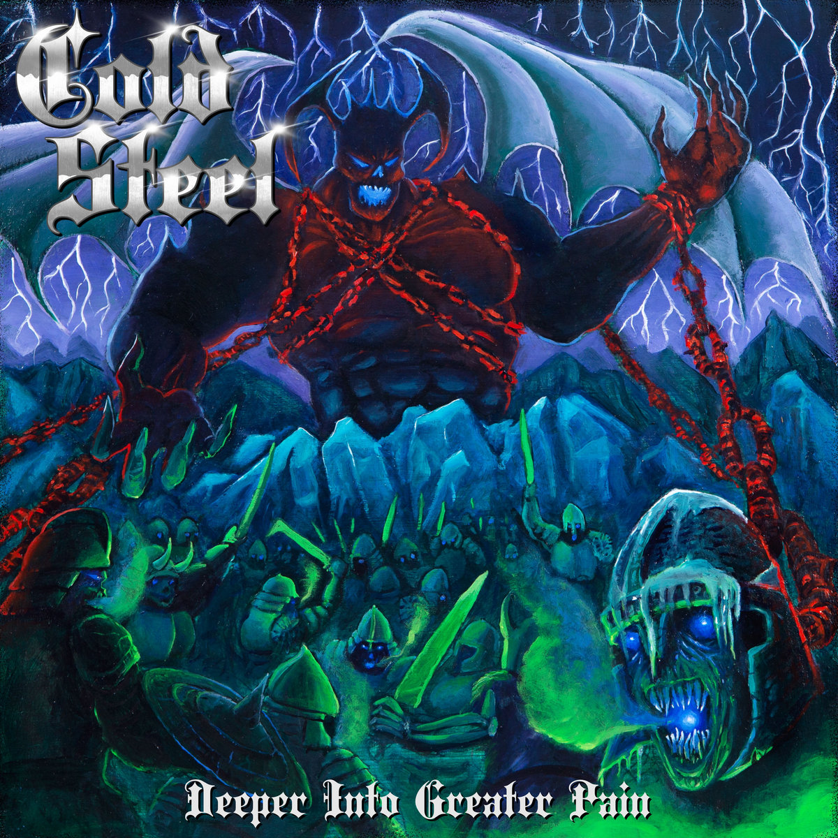 Cold Steel - "Deeper Into Greater Pain" EP - 2023
