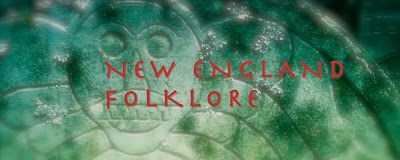 NEW ENGLAND FOLKLORE