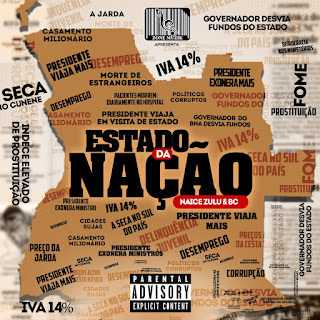 Naice Zulu & BC – Estado da Nação (Álbum 2020)