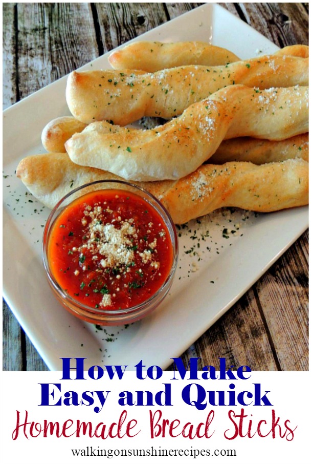 How to Make Easy Quick Homemade Bread Sticks Walking on Sunshine
