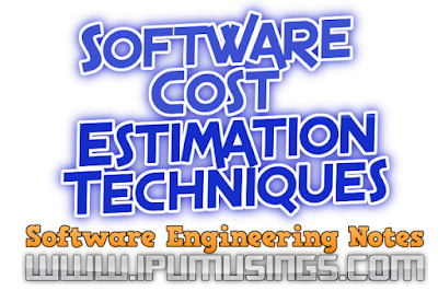 IPU BCA/MCA/BTech: Software Engineering - Software Cost Estimation and its Techniques (#csnotes)(#ipumusings)