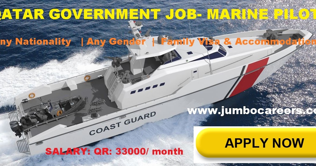 Qatar Government Jobs with Family Visa & Marine Pilot