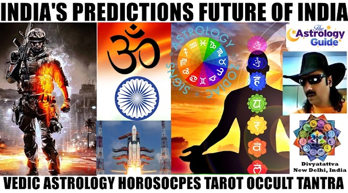 Future Of India Predictions Indian Astrology Vedic Horoscope Of Hindustan Prophecies by Divyatattva : Rohit Anand New Delhi
