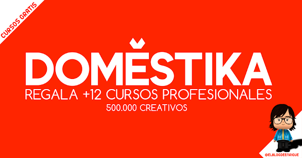 DOMESTIKA regala +12 cursos por los 500k creativos registrados. DOMESTIKA regala +12 cursos por los 500k creativos registrados.