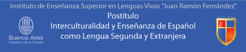 Postítulo "Interculturalidad y Enseñanza de Español como Lengua Segunda y Extranjera"