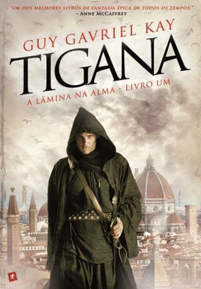 Tigana by Guy Gavriel Kay Tigana by Guy Gavriel Kay